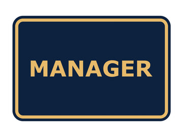 Signs ByLITA Classic Framed Manager